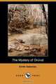 The Mystery of Orcival (Dodo Press), Emile Gaboriau 