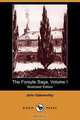 The Forsyte Saga, Volume I (Illustrated Edition) (Dodo Press), John Galsworthy 