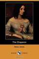 The Chaperon (Dodo Press), Henry Jr. James 