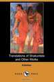 Translations of Shakuntala and Other Works, Kalidasa 