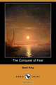 The Conquest of Fear (Dodo Press), Basil King 