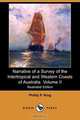 Narrative of a Survey of the Intertropical and Western Coasts of Australia. Volume II (Illustrated Edition) (Dodo Press), Phillip P. King 