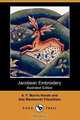 Jacobean Embroidery (Illustrated Edition) (Dodo Press), Ada Wentworth Fitzwilliam 
