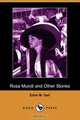 Rosa Mundi and Other Stories (Dodo Press), Ethel M. Dell 