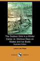The Outdoor Girls in a Winter Camp; Or, Glorious Days on Skates and Ice Boats (Illustrated Edition) (Dodo Press), Laura Lee Hope 