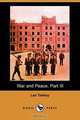War and Peace. Part III (Dodo Press), Leo Nikolayevich Tolstoy 