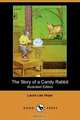 The Story of a Candy Rabbit (Illustrated Edition) (Dodo Press), Laura Lee Hope 