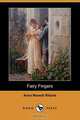 Fairy Fingers (Dodo Press), Anna Cora Ogden Mowatt Ritchie 