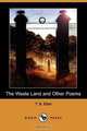 The Waste Land and Other Poems, T. S. Eliot 