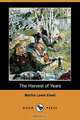 The Harvest of Years (Dodo Press), Martha Lewis Ewell 