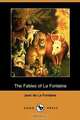 The Fables of La Fontaine (Dodo Press), Jean de La Fontaine 