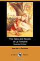 The Tales and Novels of La Fontaine (Illustrated Edition) (Dodo Press), Jean de La Fontaine 