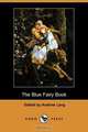 The Blue Fairy Book (Dodo Press), 