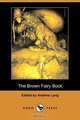 The Brown Fairy Book (Dodo Press), 