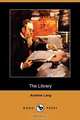 The Library (Dodo Press), Andrew Lang 