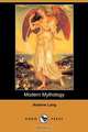 Modern Mythology (Dodo Press), Andrew Lang 