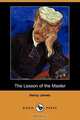 The Lesson of the Master (Dodo Press), Henry Jr. James 