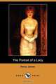 The Portrait of a Lady (Dodo Press), Henry Jr. James 
