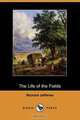 The Life of the Fields (Dodo Press), Richard Jefferies 
