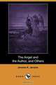 The Angel and the Author, and Others (Dodo Press), Jerome Klapka Jerome 