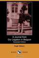 A Journal from Our Legation in Belgium (Illustrated Edition) (Dodo Press), Hugh Gibson 