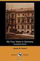My Four Years in Germany (Illustrated Edition) (Dodo Press), James W. Gerard 
