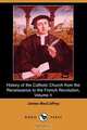History of the Catholic Church from the Renaissance to the French Revolution, Volume II (Dodo Press), James MacCaffrey 