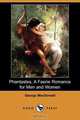 Phantastes, a Faerie Romance for Men and Women, MacDonald George 