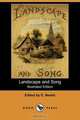 Landscape and Song (Illustrated Edition) (Dodo Press), 