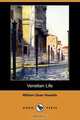 Venetian Life (Dodo Press), William Dean Howells 