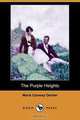 The Purple Heights (Dodo Press), Marie Conway Oemler 