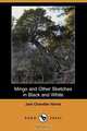 Mingo and Other Sketches in Black and White (Dodo Press), Joel Chandler Harris 