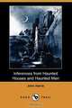 Inferences from Haunted Houses and Haunted Men (Dodo Press), John Harris 