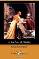 In the Days of Chivalry (Dodo Press), Evelyn Everett-Green 