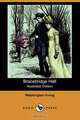 Bracebridge Hall (Illustrated Edition) (Dodo Press), Washington Irving 
