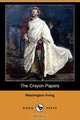The Crayon Papers (Dodo Press), Washington Irving 