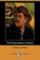 The Observations of Henry (Dodo Press), Jerome Klapka Jerome 