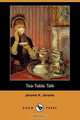 Tea-Table Talk (Dodo Press), Jerome Klapka Jerome 