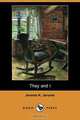 They and I (Dodo Press), Jerome Klapka Jerome 
