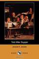 Told After Supper (Dodo Press), Jerome Klapka Jerome 