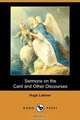 Sermons on the Card and Other Discourses (Dodo Press), Hugh Latimer 