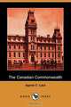 The Canadian Commonwealth (Dodo Press), Agnes Christina Laut 