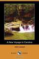 A New Voyage to Carolina (Dodo Press), John Lawson 