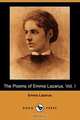 The Poems of Emma Lazarus, Vol. I (Dodo Press), Emma Lazarus 