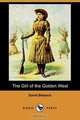 The Girl of the Golden West (Dodo Press), David Belasco 