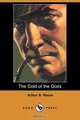 The Gold of the Gods (Dodo Press), Arthur B. Reeve 