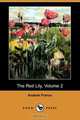 The Red Lily, Volume 2 (Dodo Press), Anatole France 