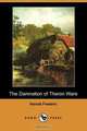 The Damnation of Theron Ware (Dodo Press), Harold Frederic 