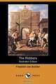 The Robbers (Illustrated Edition) (Dodo Press), Schiller Friedrich 