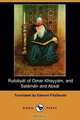 Rubaiyat of Omar Khayyam, and Salaman and Absal (Dodo Press), Omar Khayyam 